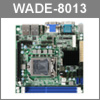 IPC2U informiert: WADE-8013 – Miniausmaße für die 3. Intel Core CPU-Generation!