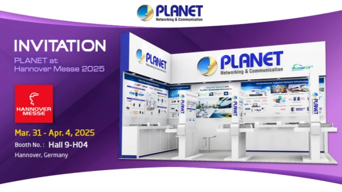 PLANET auf der Hannover Messe 2025 - Seien Sie dabei!